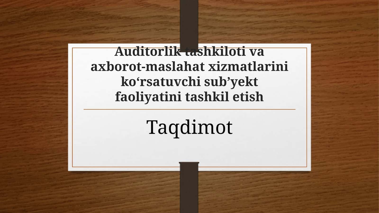 (100 millionlik Loyiha ishi ) Biznes reja: Auditorlik tashkiloti va axborot-maslahat xizmatlarini ko‘rsatuvchi sub’yekt faoliyatini tashkil etish