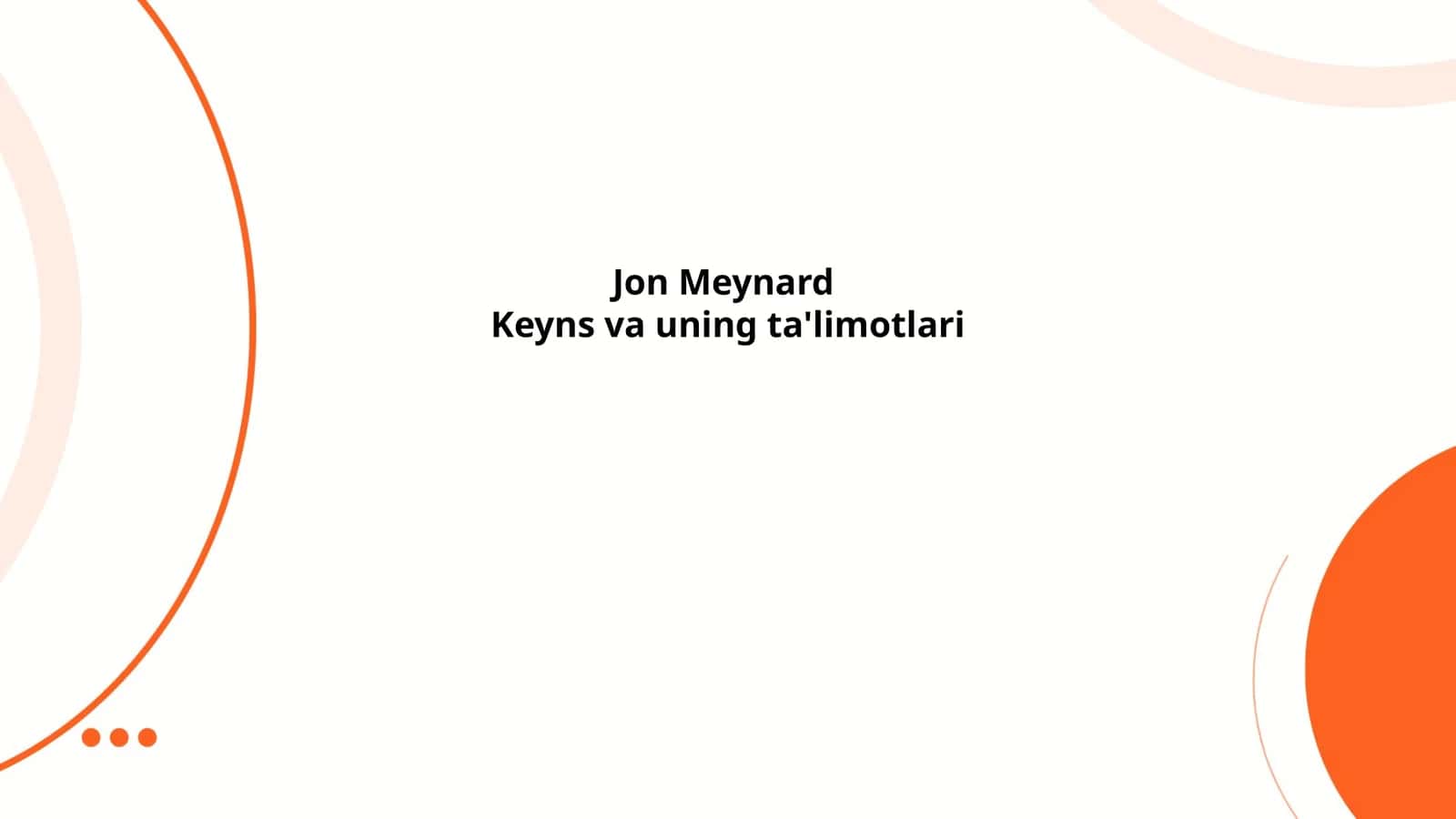 Keyns va uning ta'limotlari
