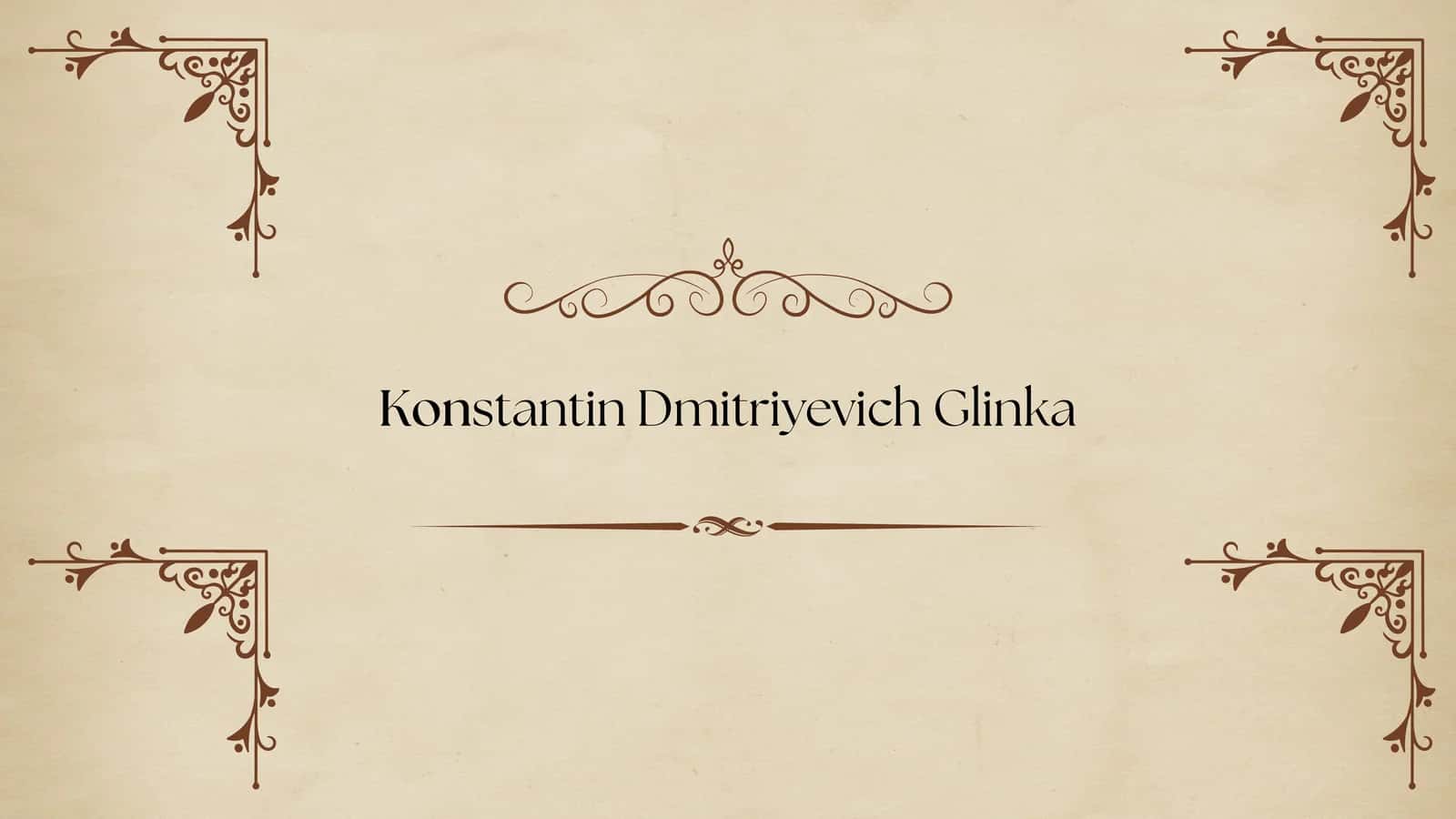 Konstantin Dmitriyevich Glinka