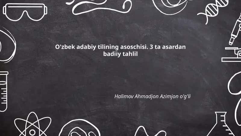 Navoiy davrida O'zbek adabiyotining rivoji