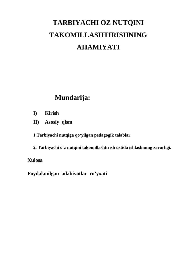 TARBIYACHI OZ NUTQINI TAKOMILLASHTIRISHNING AHAMIYATI