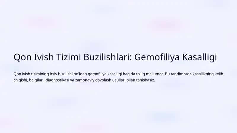Gemofiliya Kasalligi