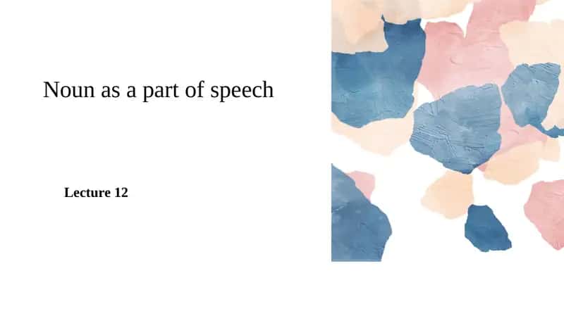 Noun as a part of speech