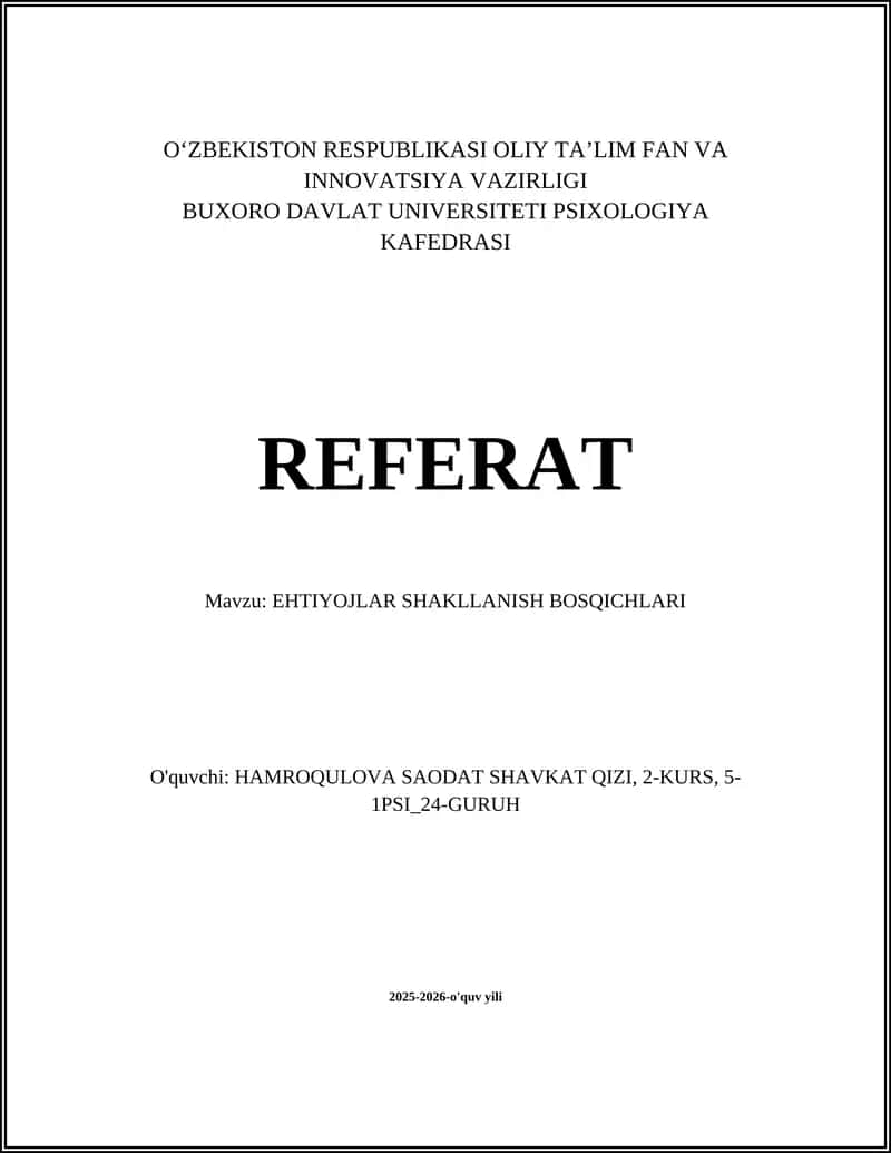 EHTIYOJLAR SHAKLLANISH BOSQICHLARI