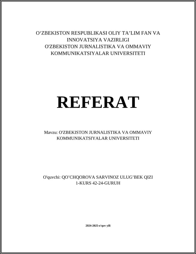 O'ZBEKISTON JURNALISTIKA VA OMMAVIY KOMMUNIKATSIYALAR UNIVERSITETI
