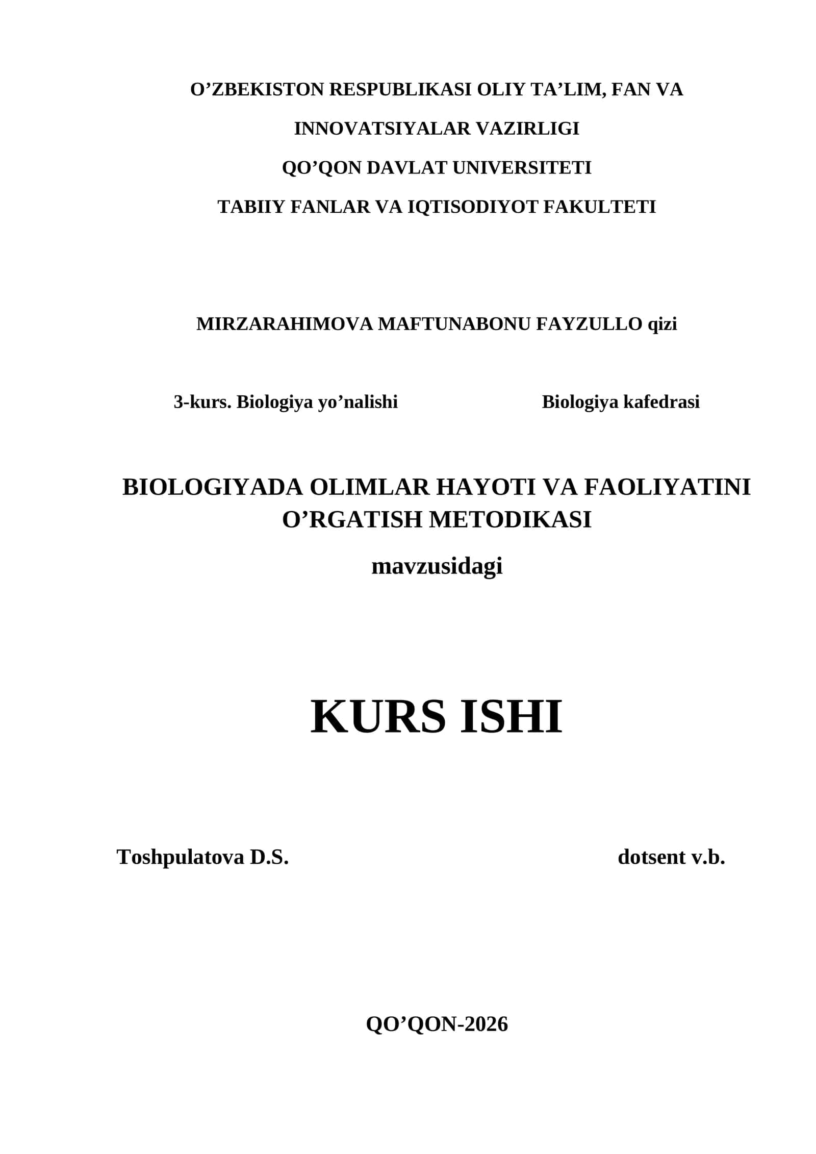 BIOLOGIYADA OLIMLAR HAYOTI VA FAOLIYATINI O’RGATISH METODIKASI