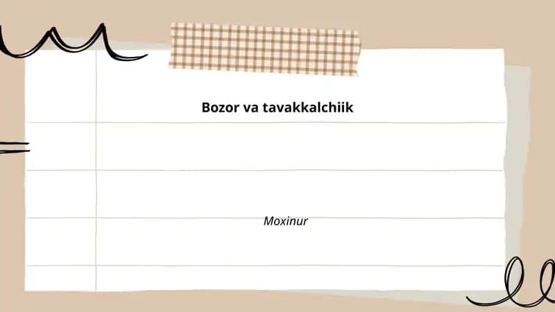 Bozor va tavakkalchiik
