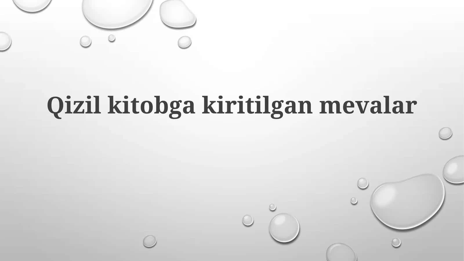 Qizil kitobga kiritilgan mevalar