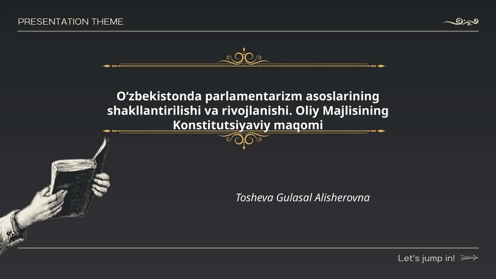 Oʻzbekistonda parlamentarizm asoslarining shakllantirilishi va rivojlanishi