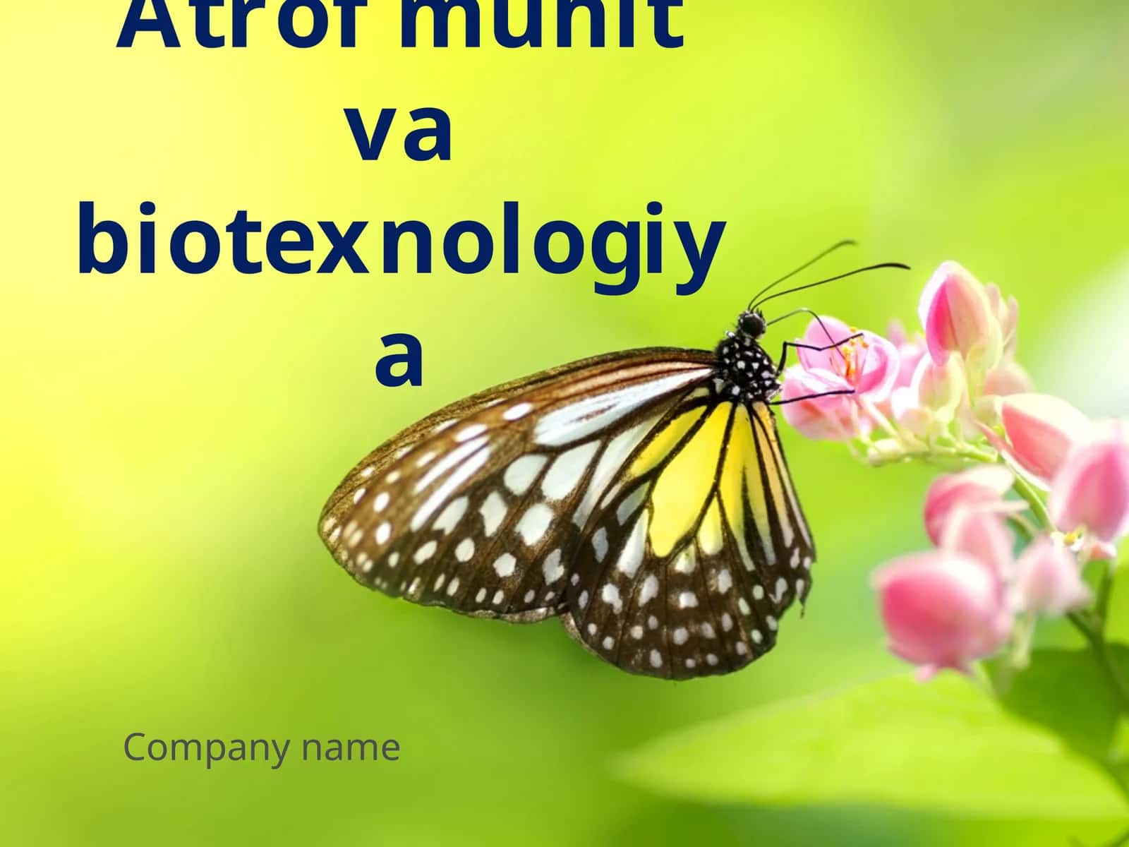 Atrof muhit va biotexnologiya