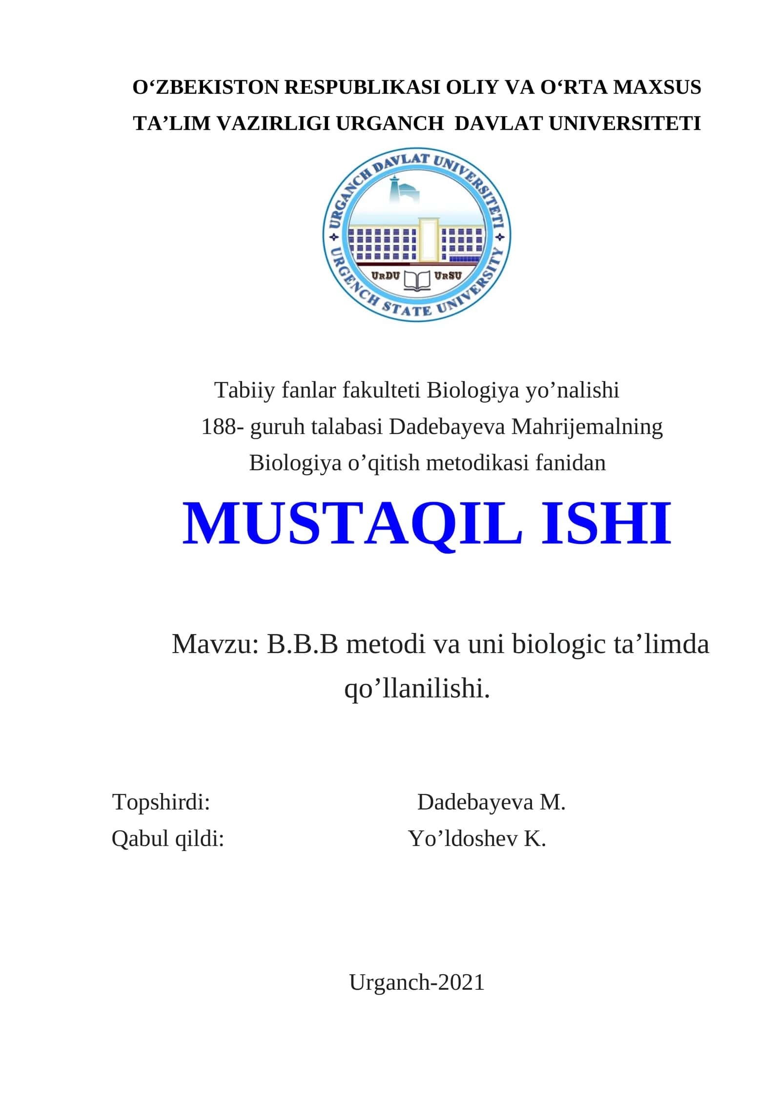 B.B.B. metodining biologiya ta'limda qo'llanilishi