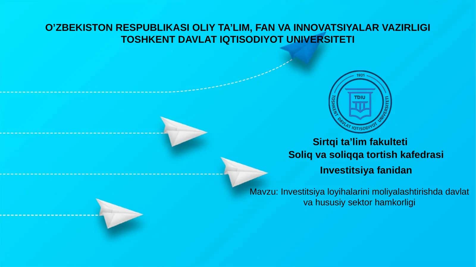 Investitsiya loyihalarini moliyalashtirishda davlat va hususiy sektor hamkorligi
