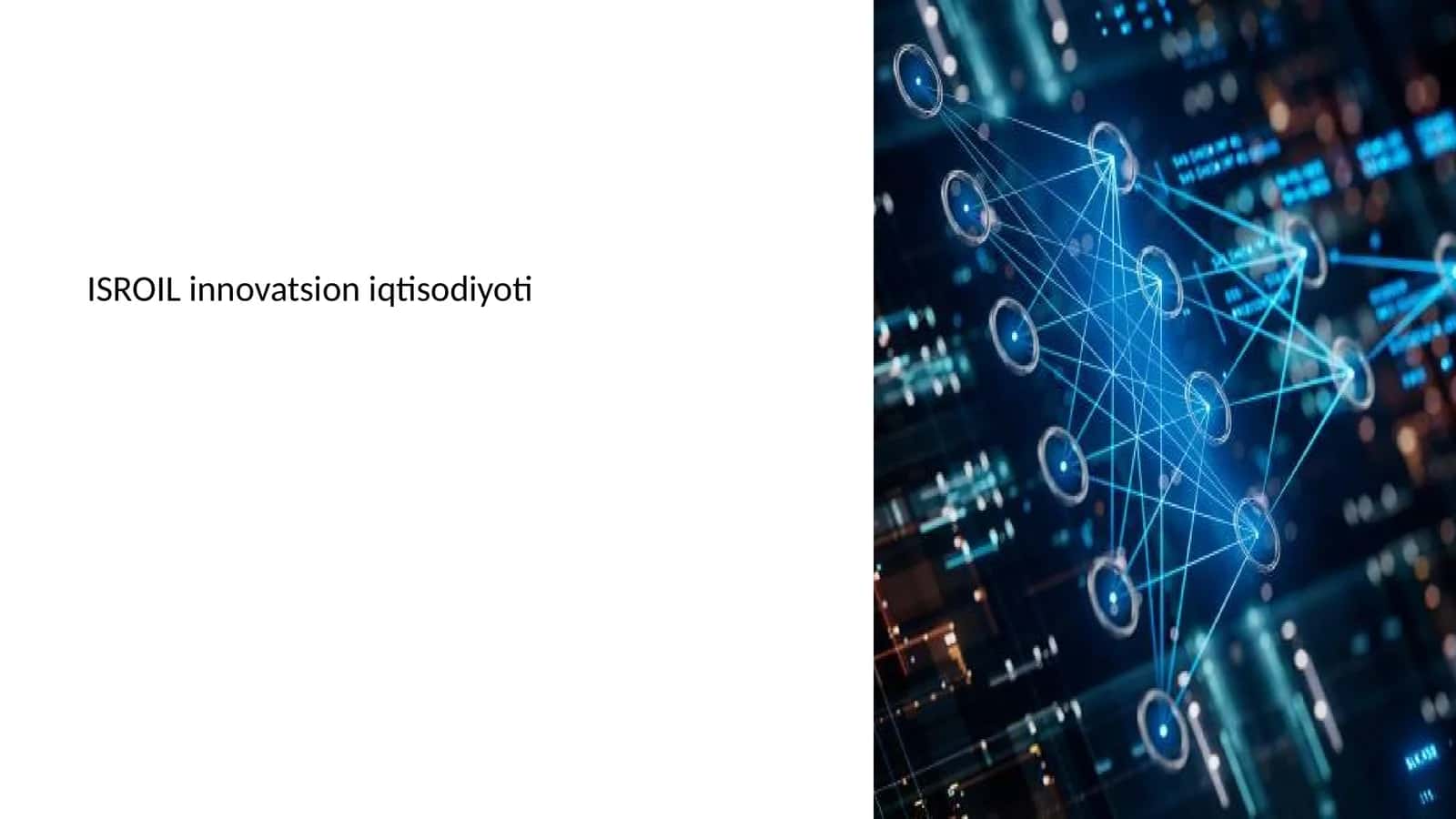 ISROIL innovatsion iqtisodiyoti