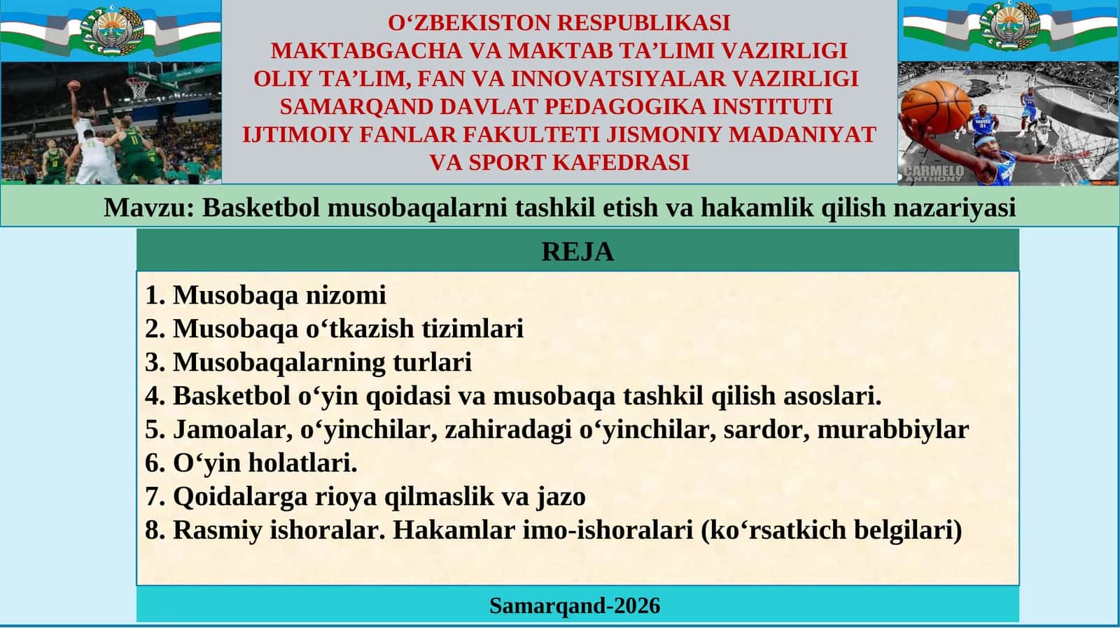 Basketbol musobaqalarni tashkil etish va hakamlik qilish nazariyasi