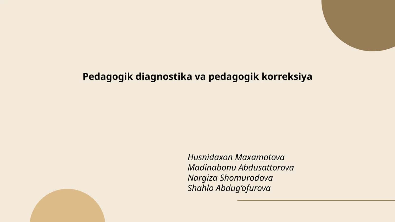 Pedagogik diagnostika va pedagogik korreksiya