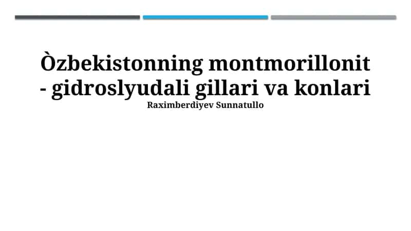 Montmorillonit - Gidroslyudali Gillar va Konlari