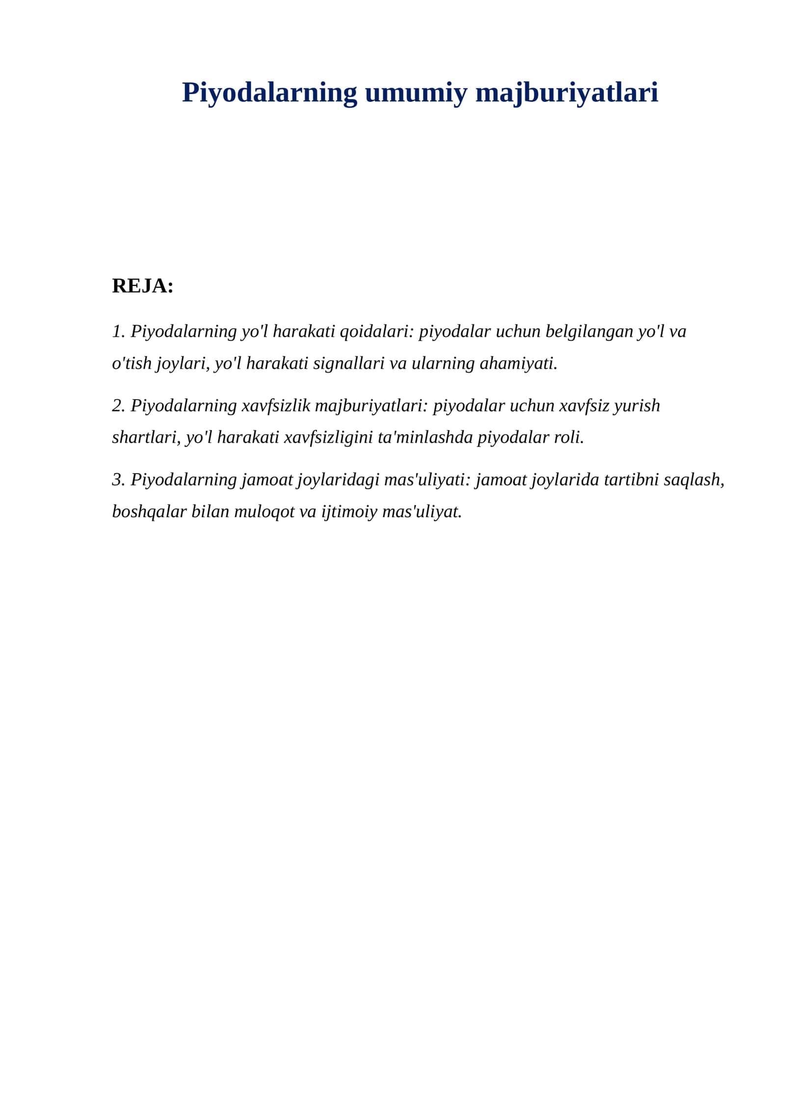 Piyodalarning umumiy majburiyatlari