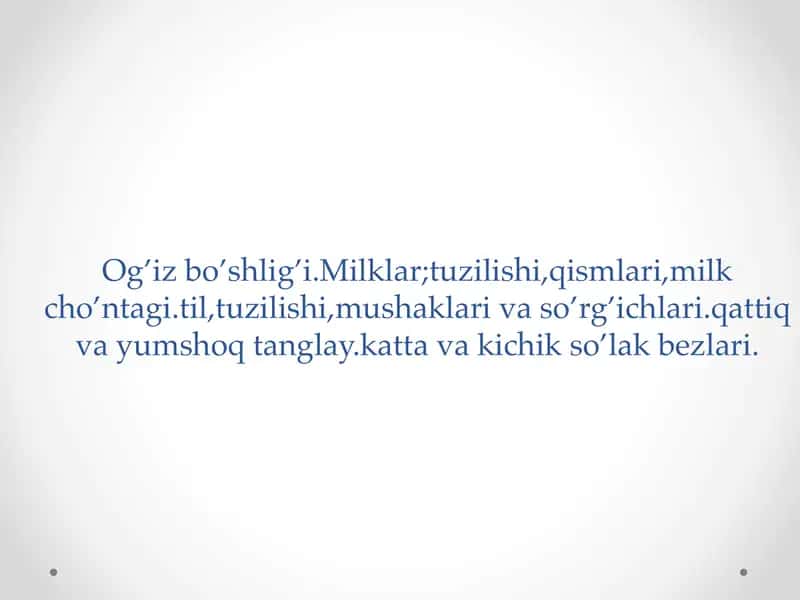 og'iz bo‘shlig‘i anatomiyasi milk so‘lak bezlari