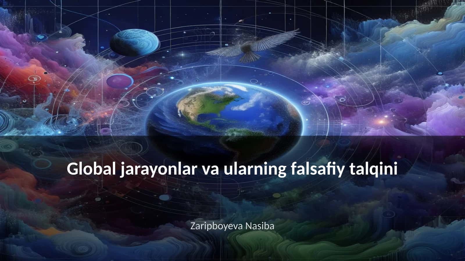 Global jarayonlar va ularning falsafiy talqini