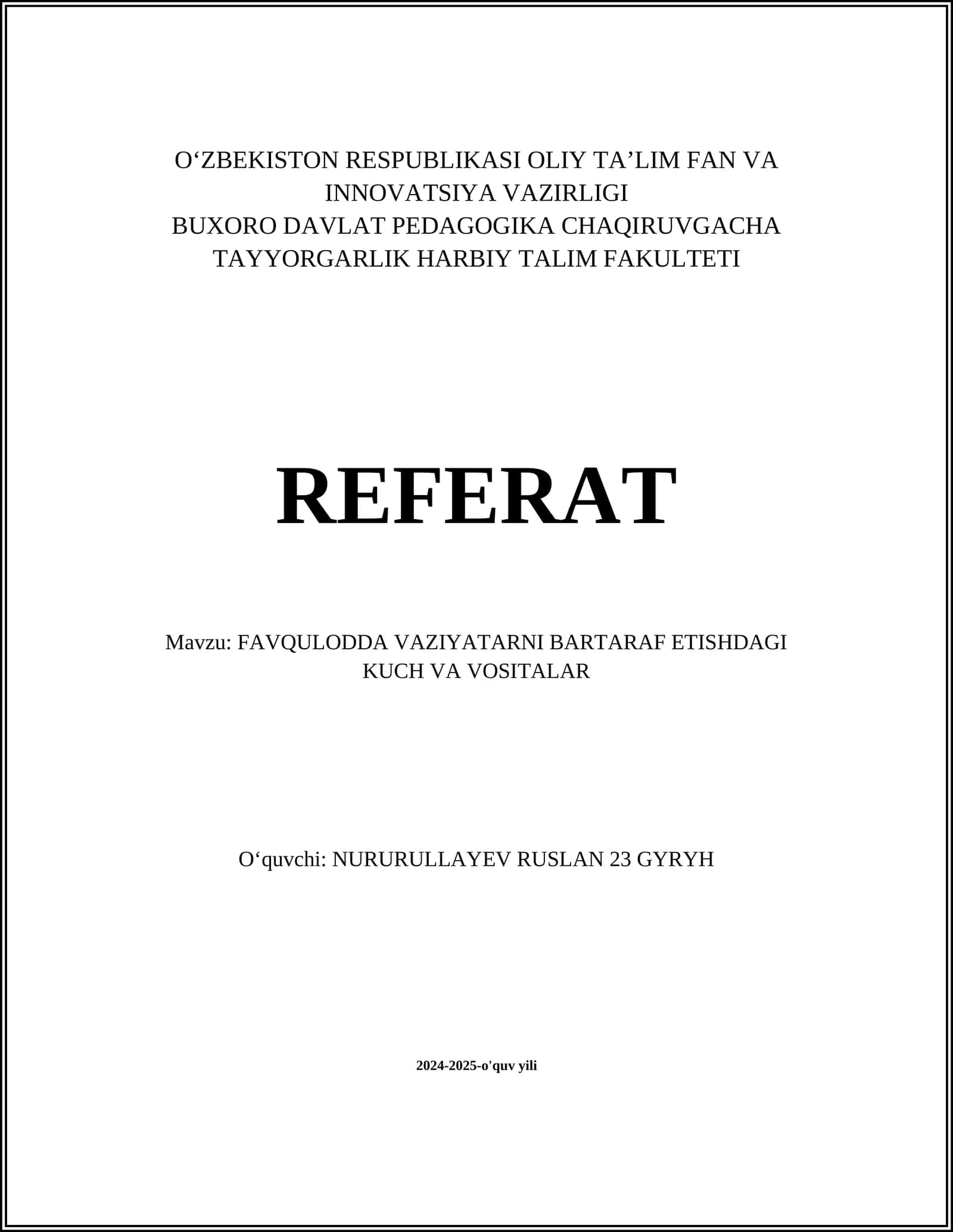 FAVQULODDA VAZIYATARNI BARTARAF ETISHDAGI KUCH VA VOSITALAR