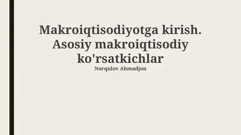 Makroiqtisodiyotga Kirish