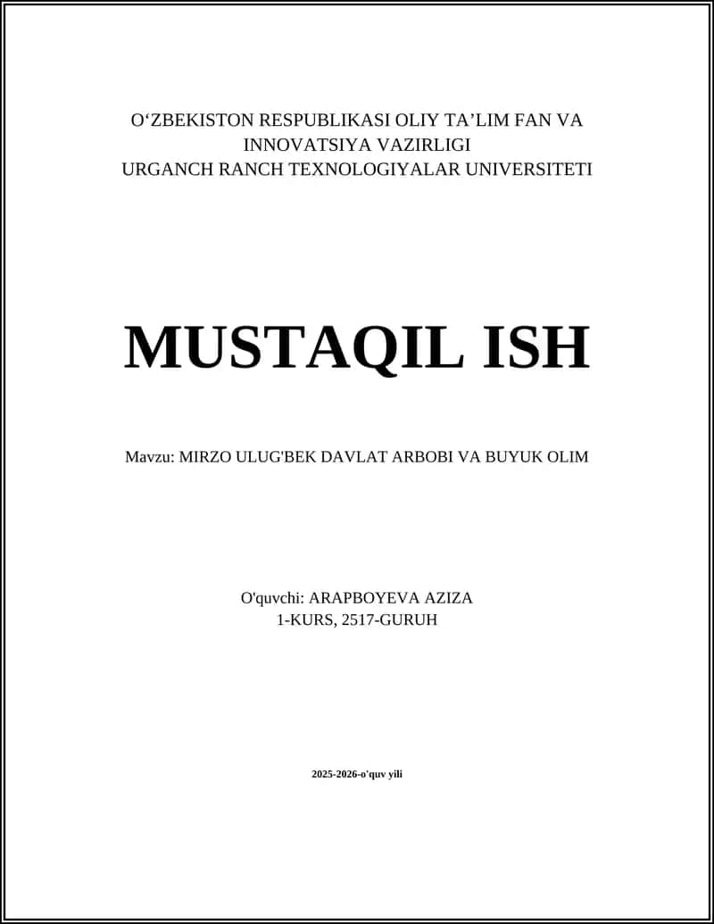 MIRZO ULUG'BEK DAVLAT ARBOBI VA BUYUK OLIM