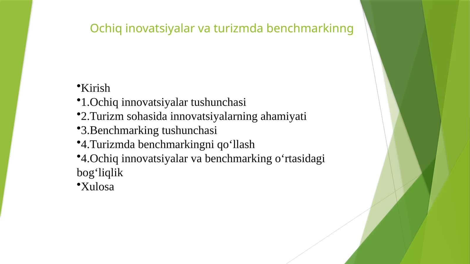 Ochiq innovatsiyalar va turizmda benchmarkinng