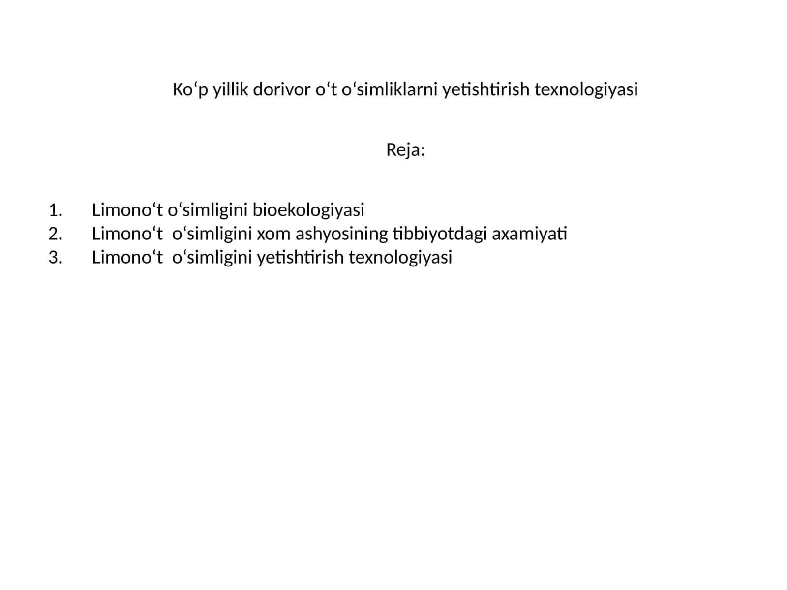 Limono‘t o‘simligini yetishtirish texnologiyasi