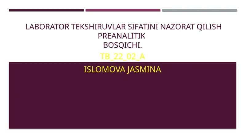 Laboratortekshiruvlar sifatini nazorat qilish