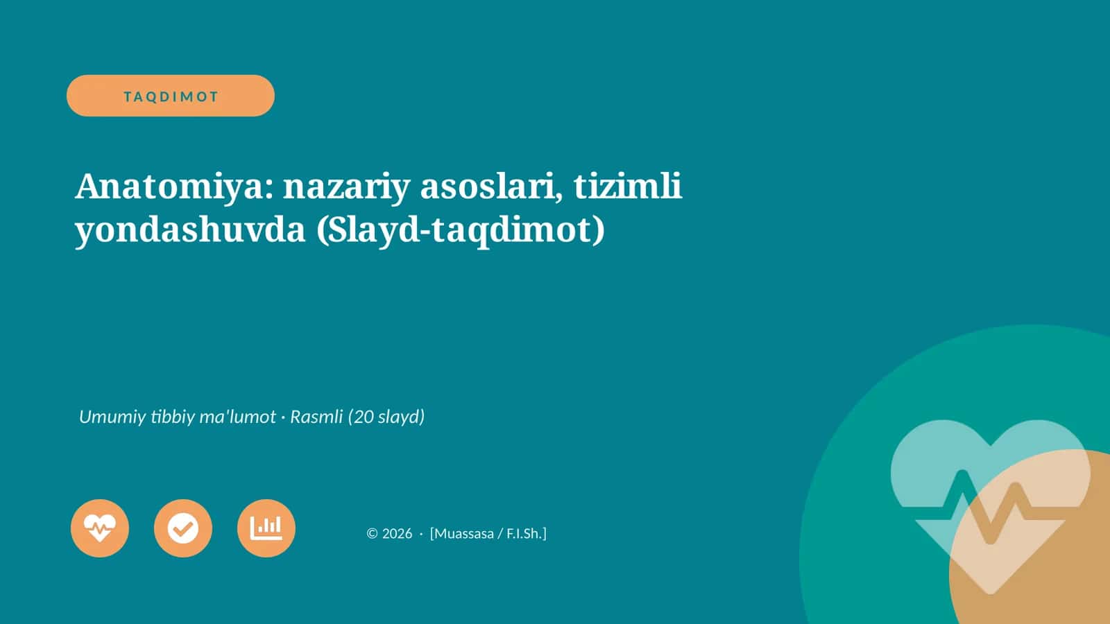 Anatomiya: nazariy asoslari, tizimli yondashuvda (Slayd-taqdimot)