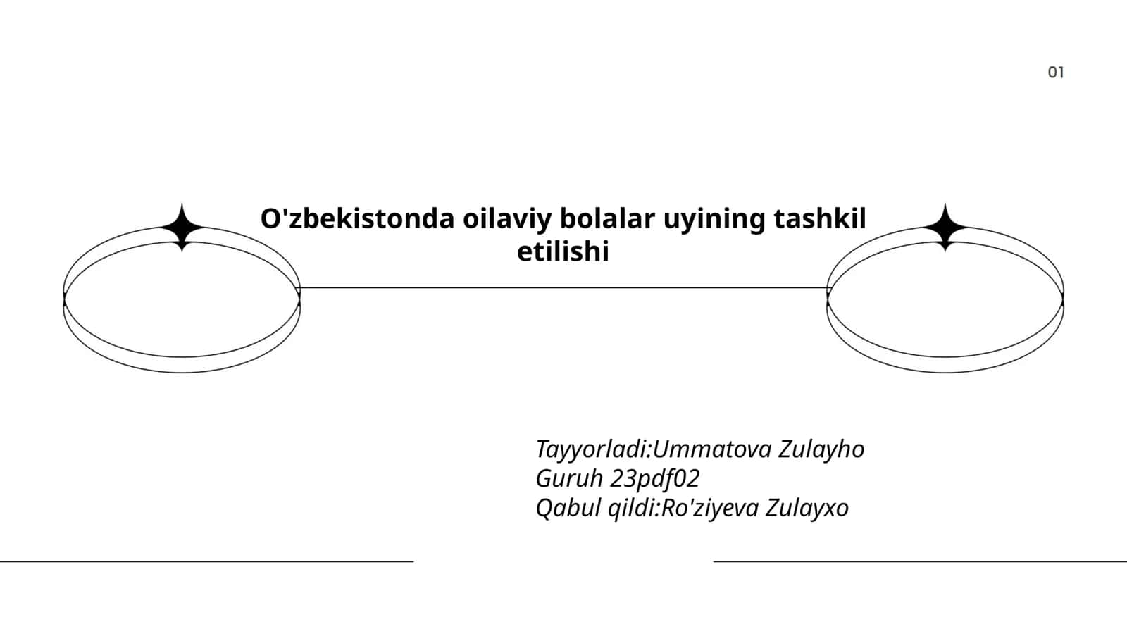 O'zbekistonda oilaviy bolalar uyining tashkil etilishi
