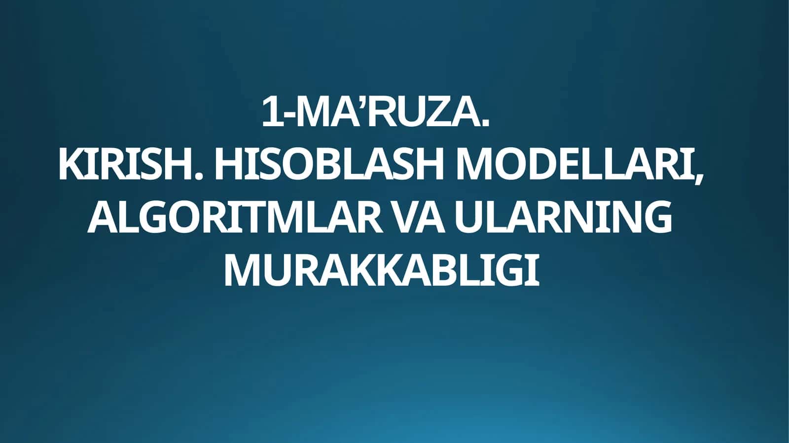 1-MA’RUZA
