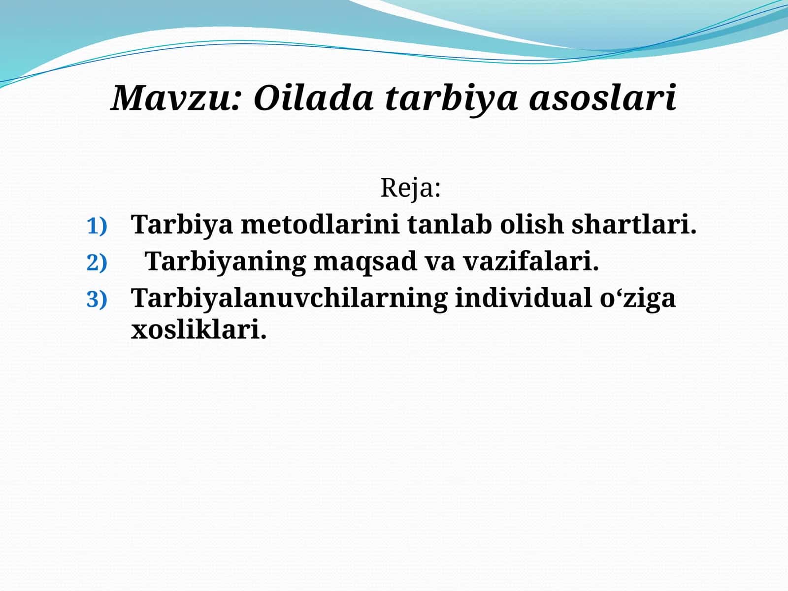 Oilada tarbiya asoslari