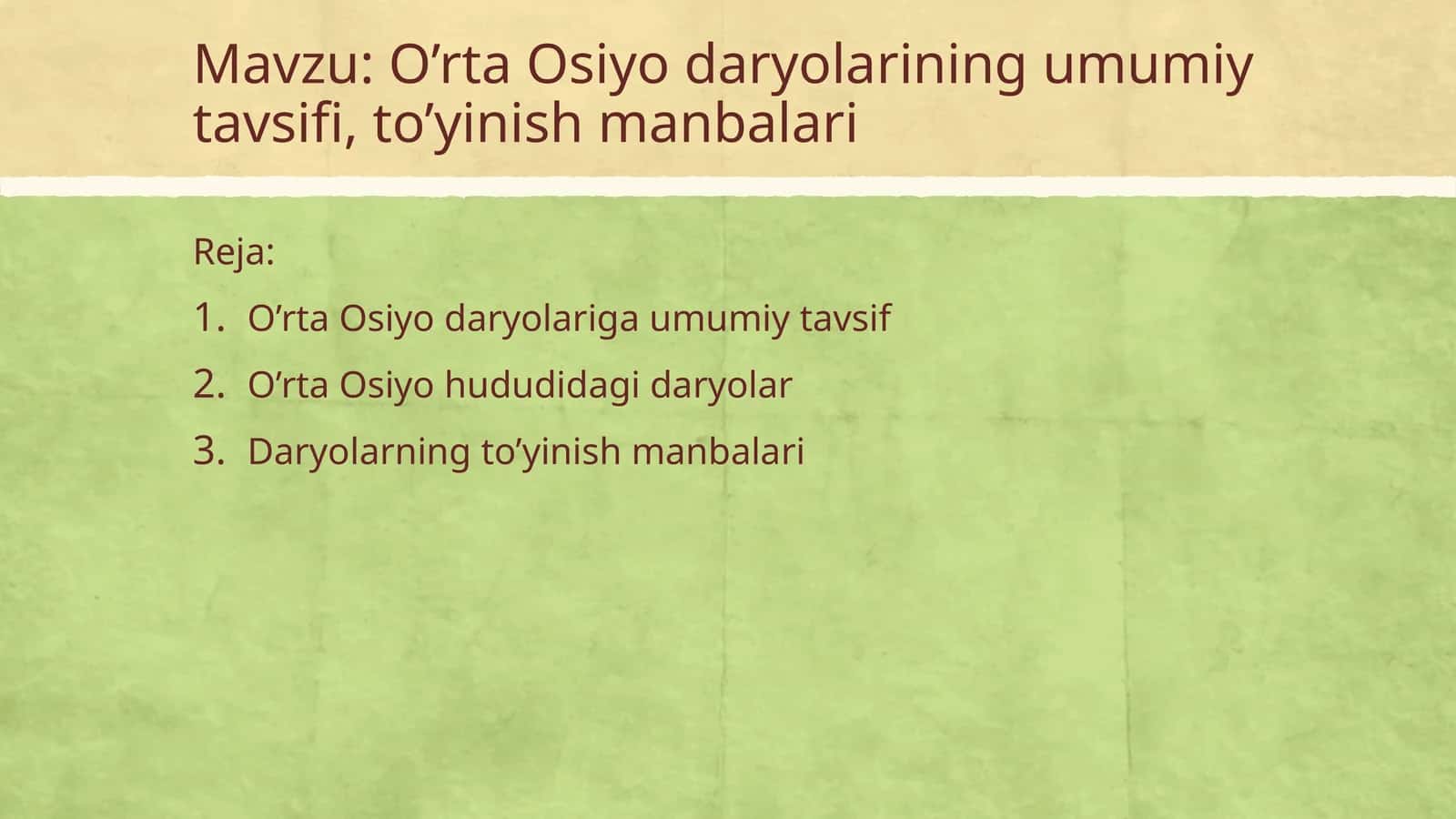 O’rta Osiyo daryolarining umumiy tavsifi, to’yinish manbalari