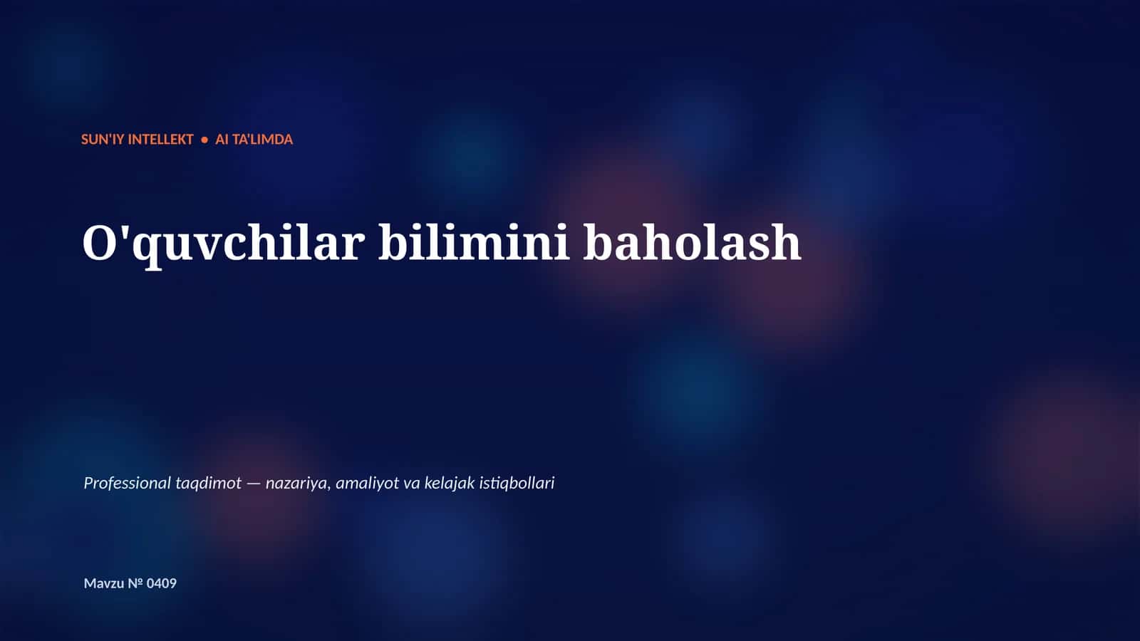 Professional taqdimot — nazariya, amaliyot va kelajak istiqbollari