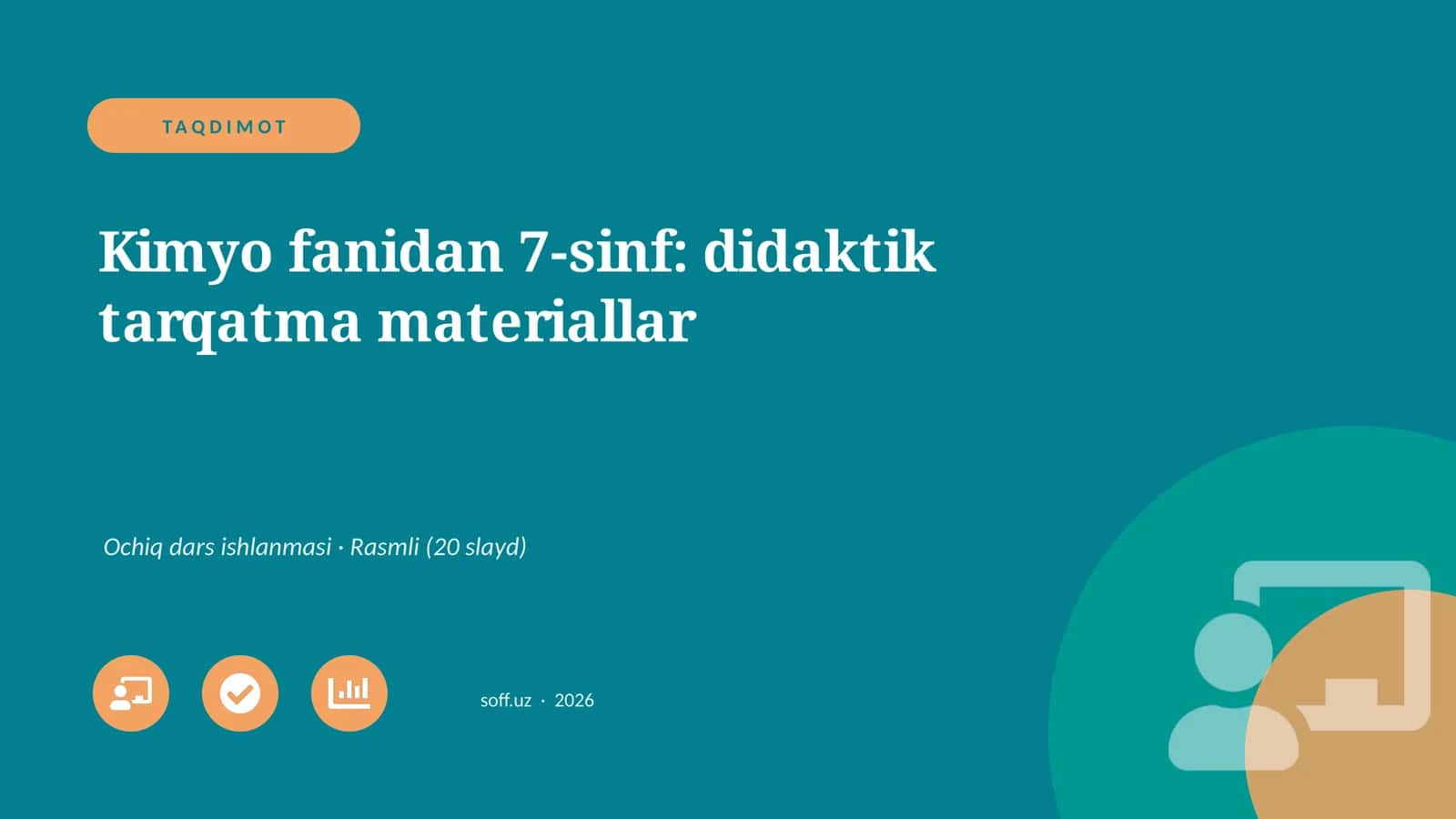 Kimyo fanidan 7-sinf: didaktik tarqatma materiallar