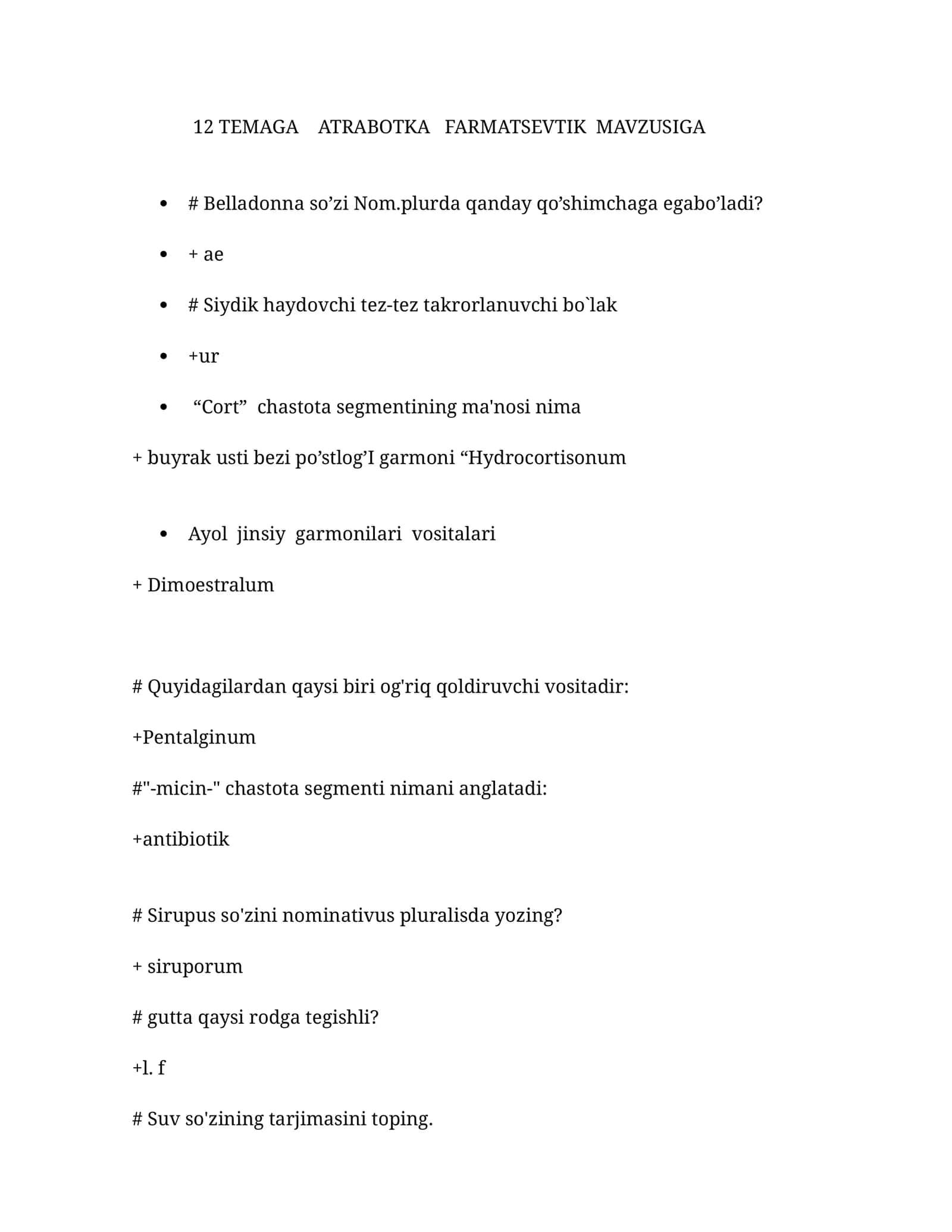 12 TEMAGA ATRABOTKA FARMATSEVTIK MAVZUSIGA
