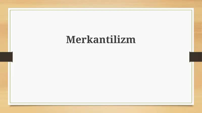 Меркантилизм