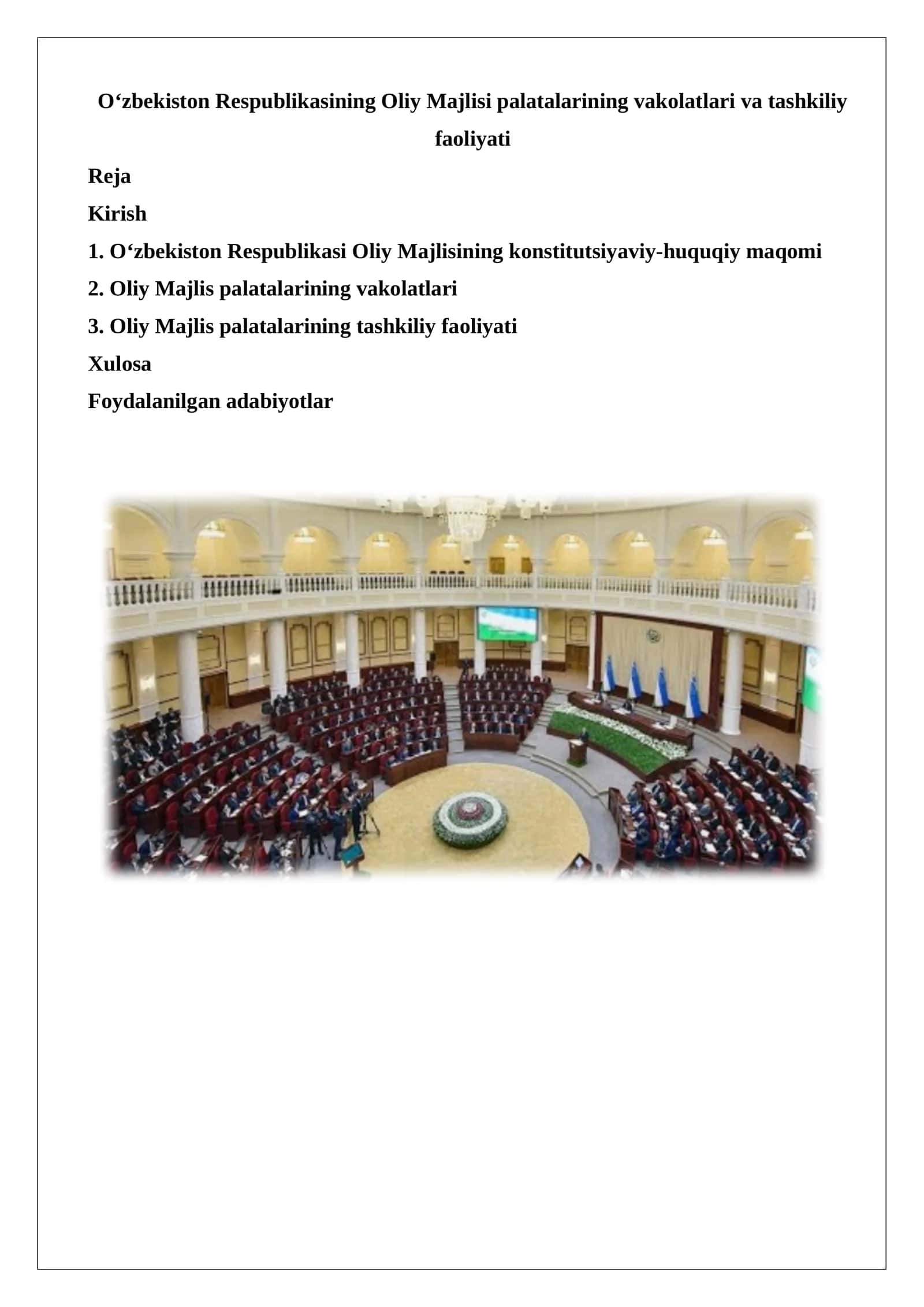 O‘zbekiston Respublikasining Oliy Majlisi palatalarining vakolatlari va tashkiliy faoliyati