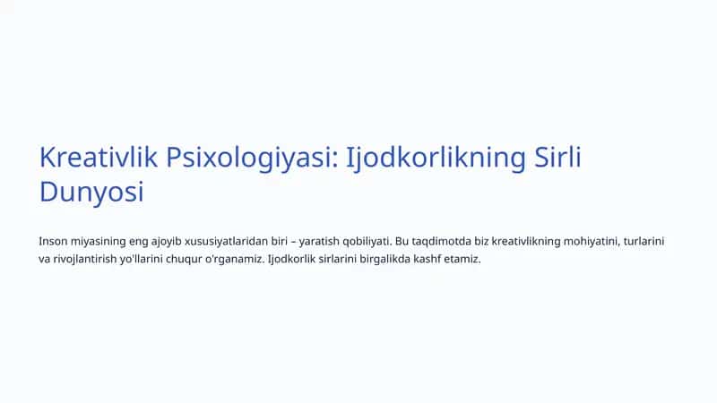 Kreativlik Psixologiyasi: Ijodkorlikning Sirli Dunyosi