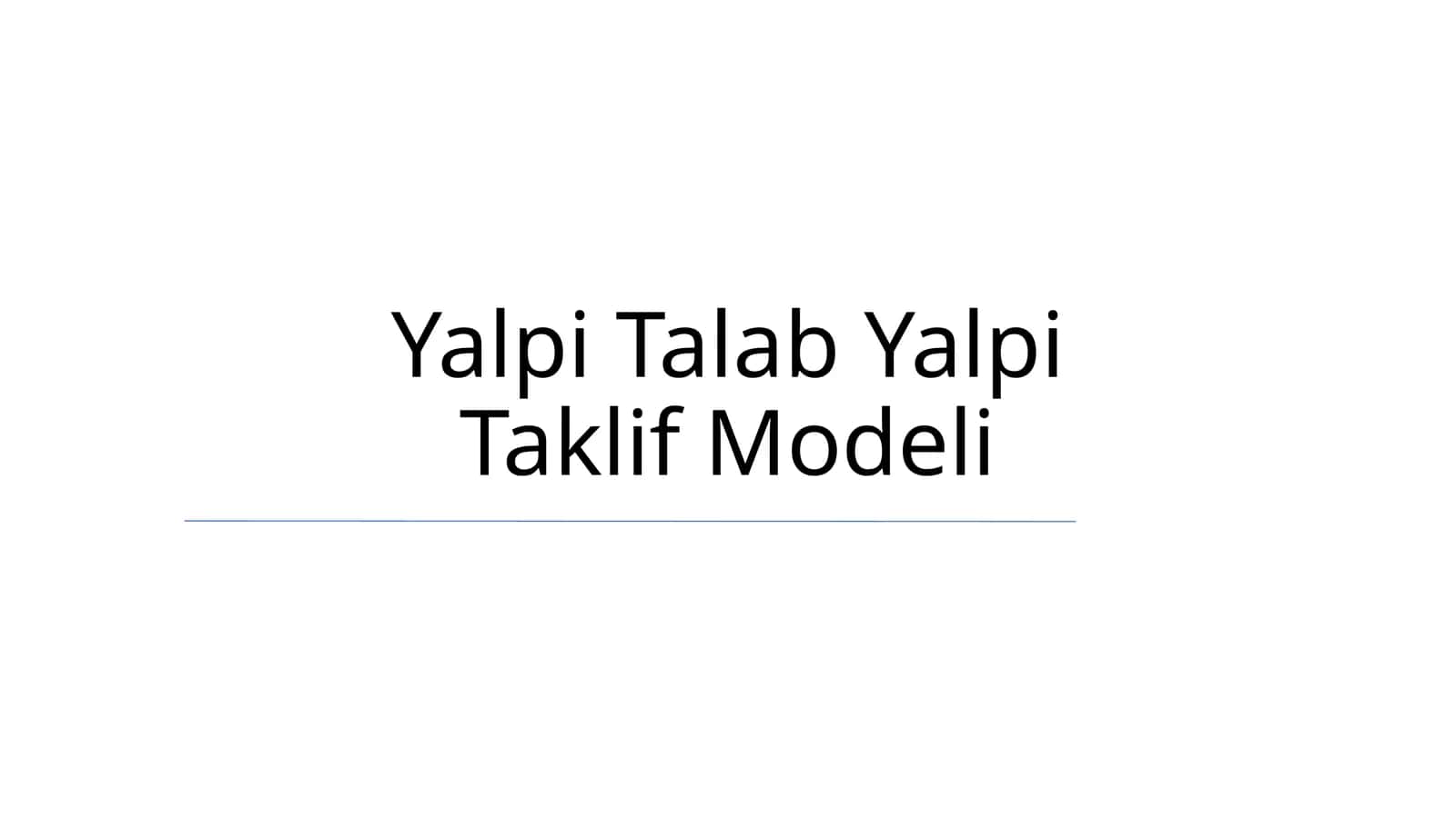 Yalpi Talab Yalpi Taklif Modeli