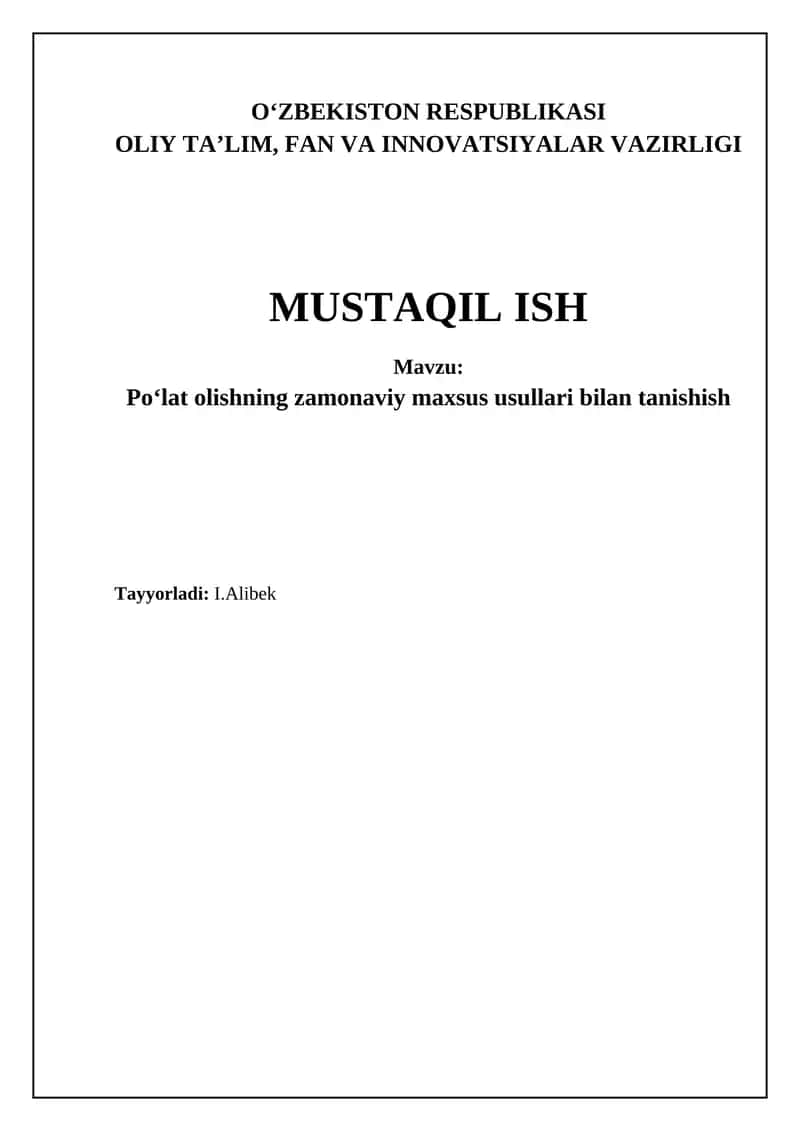 Po'lat eritishning maxsus zamonaviy usullari