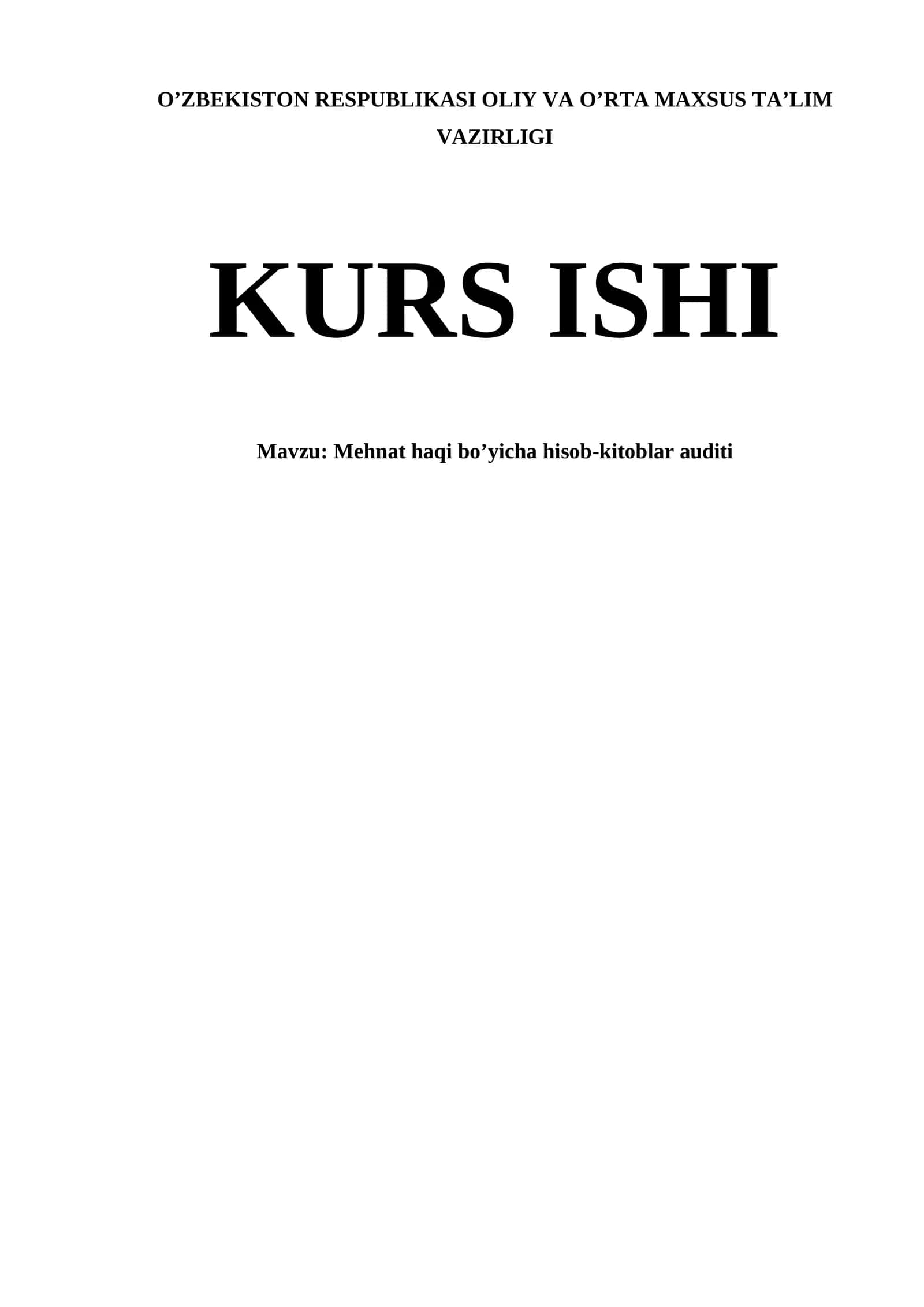 Mehnat haqi bo’yicha hisob-kitoblar auditi