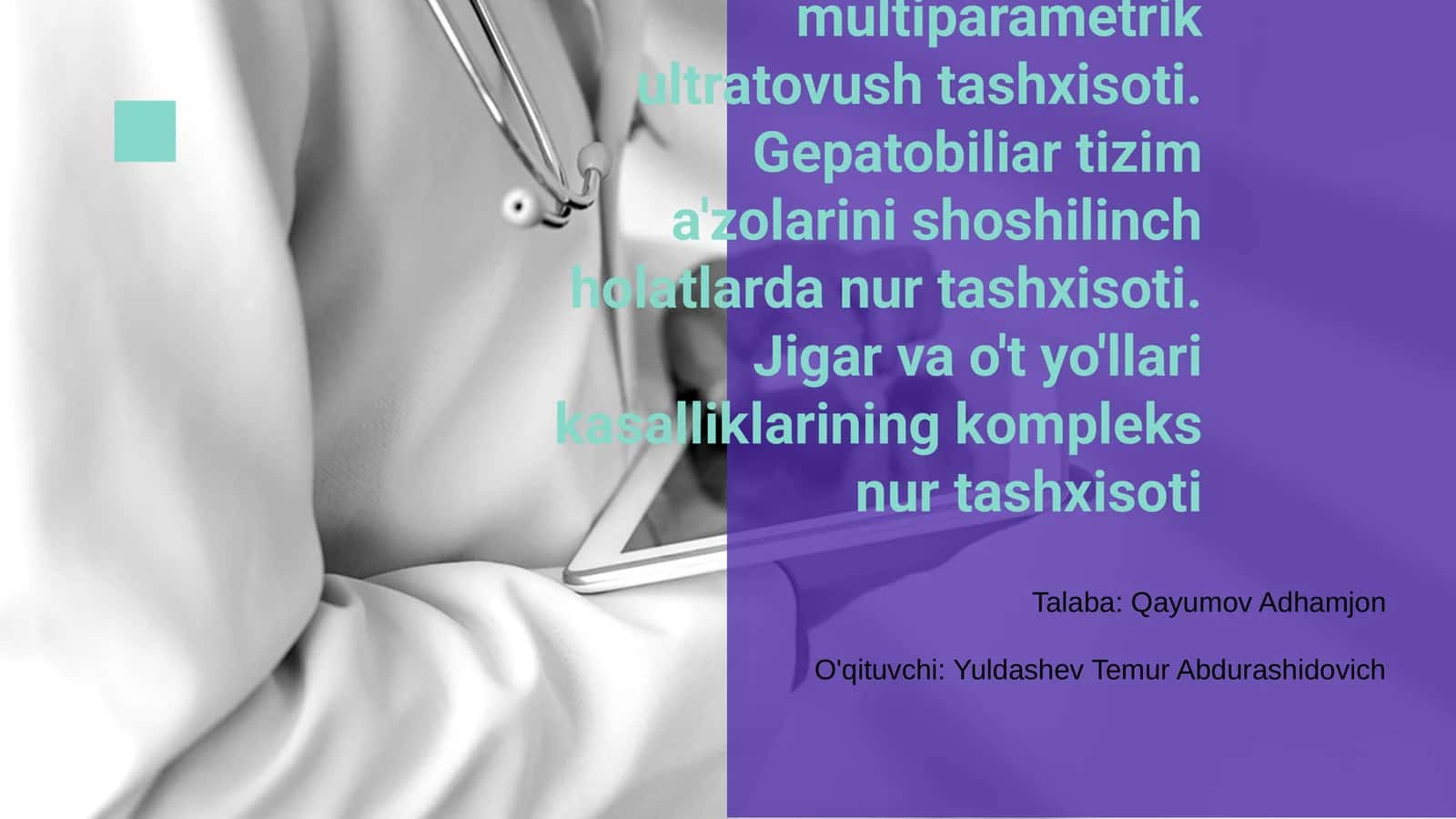 Gepatobiliar tizim a'zolari kasalliklarining multiparametrik ultratovush tashxisoti