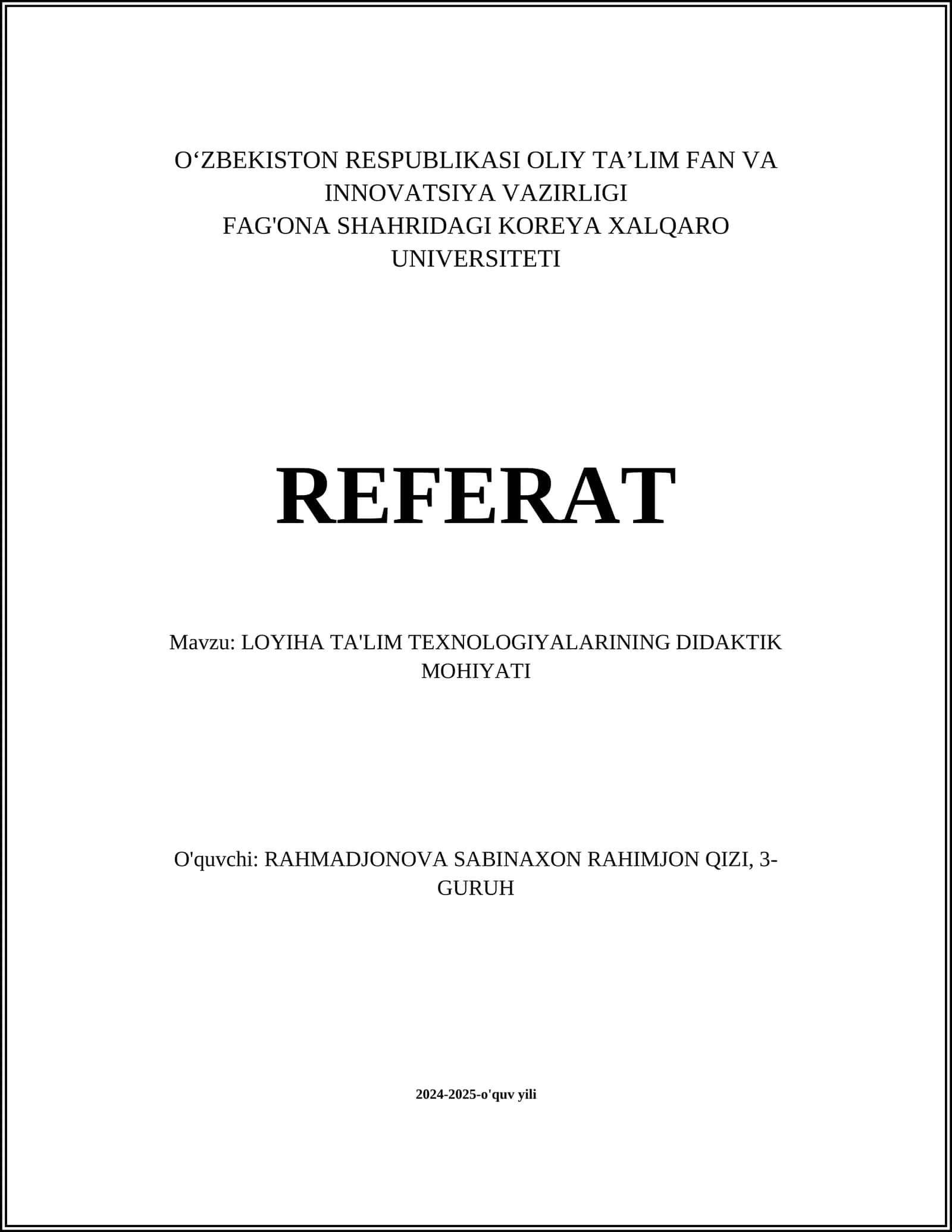 LOYIHA TA'LIM TEXNOLOGIYALARINING DIDAKTIK MOHIYATI