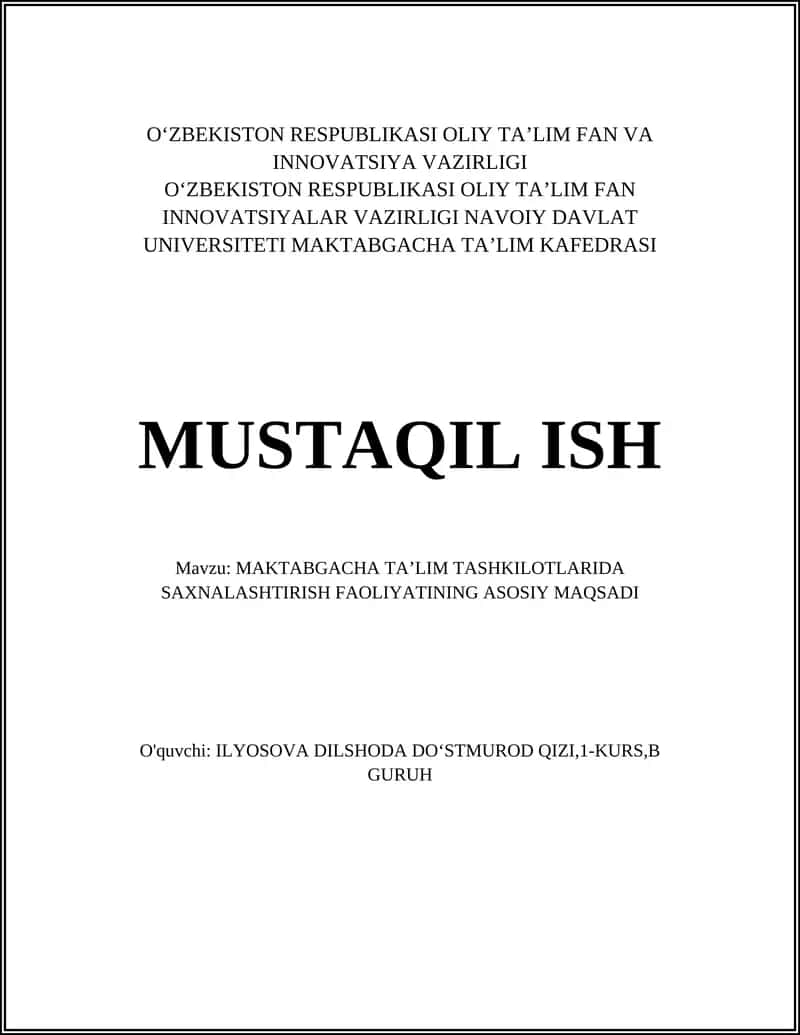 MAKTABGACHA TAʼLIM TASHKILOTLARIDA SAXNALASHTIRISH FAOLIYATINING ASOSIY MAQSADI