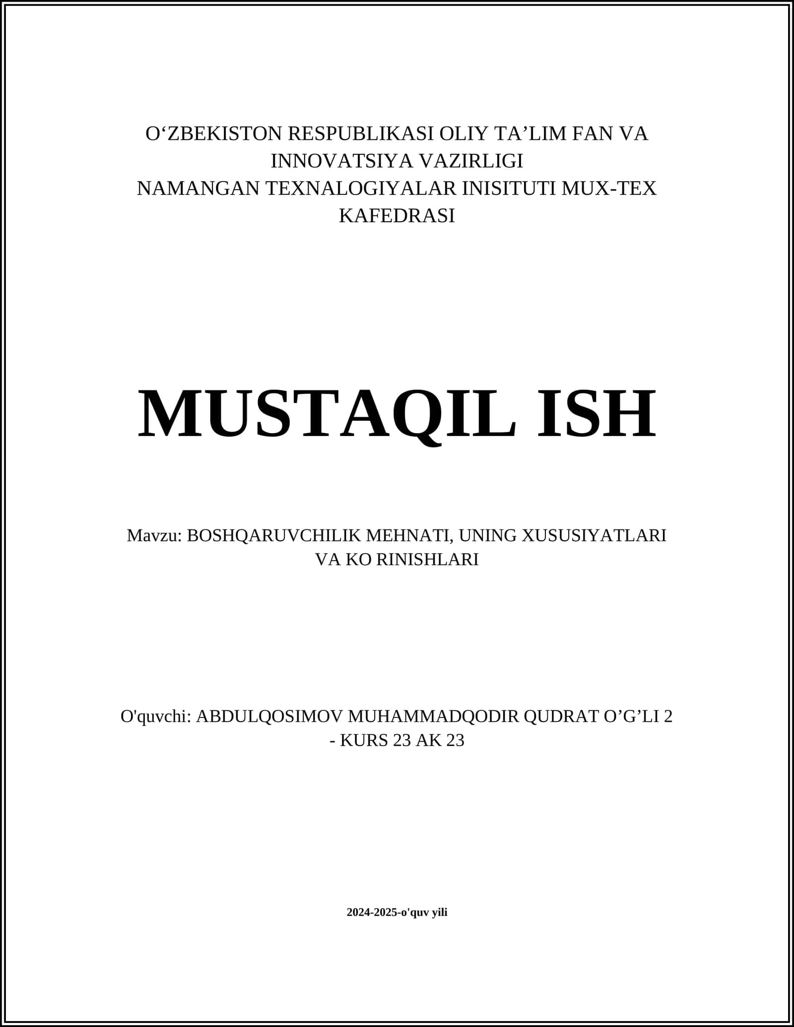 BOSHQARUVCHILIK MEHNATI, UNING XUSUSIYATLARI VA KO'RINISHLARI