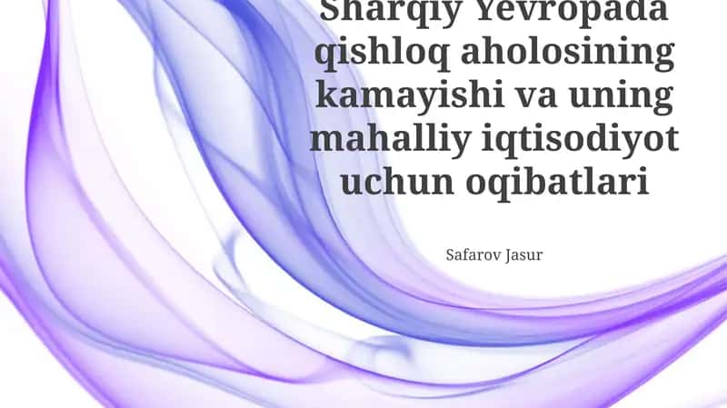 Sharqiy Yevropada qishloq aholosining kamayishi va uning mahalliy iqtisodiyot uchun oqibatlari