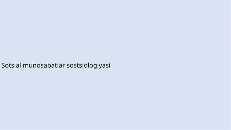 Sotsial munosabatlar sostsiologiyasi