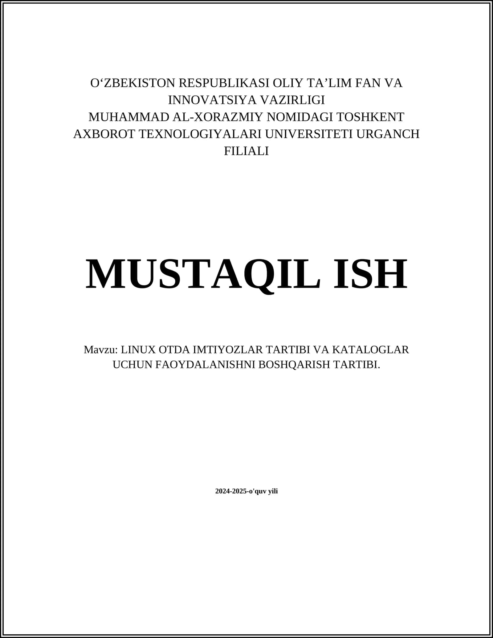 LINUX OTDA IMTIYOZLAR TARTIBI VA KATALOGLAR UCHUN FAOYDALANISHNI BOSHQARISH TARTIBI